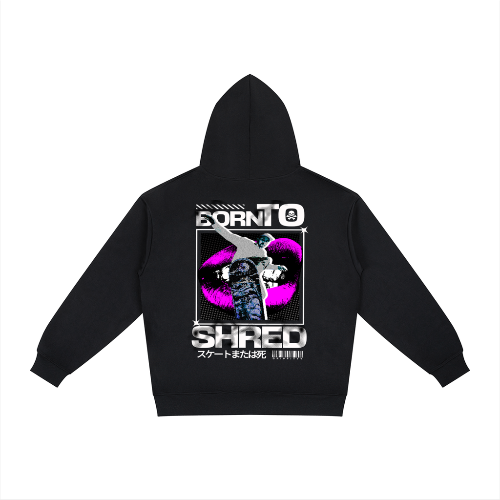 Born to Shred - Relaxed Fit Hoodie